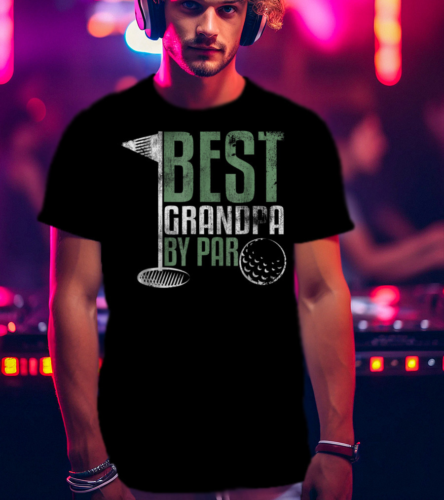 Best Grandpa By Par Father's Day Golf T-Shirt