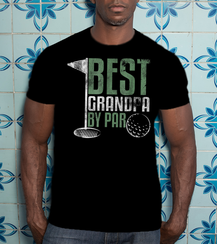 Best Grandpa By Par Father's Day Golf T-Shirt