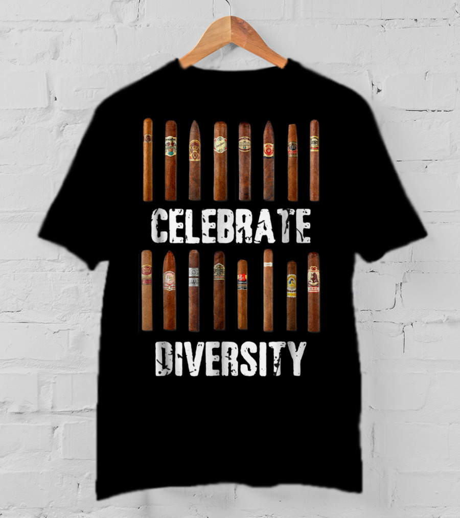 Celebrate Diversity Smoke Cigars Cigar Smo T-Shirt