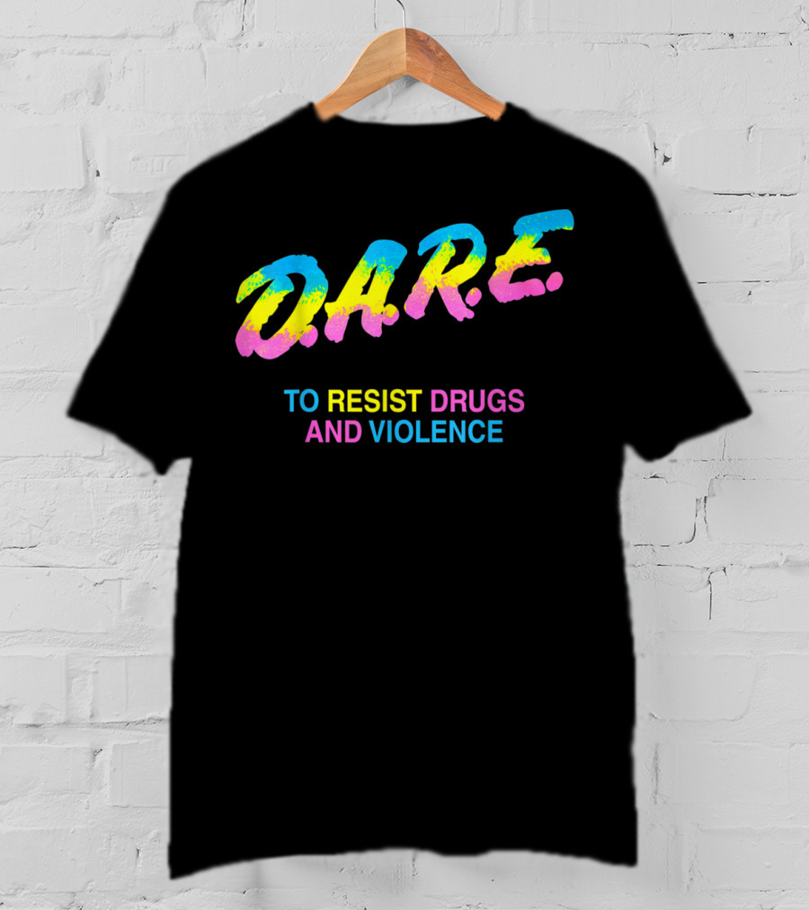 DARE To Resist Drugs And Violence 90s T-Shirt