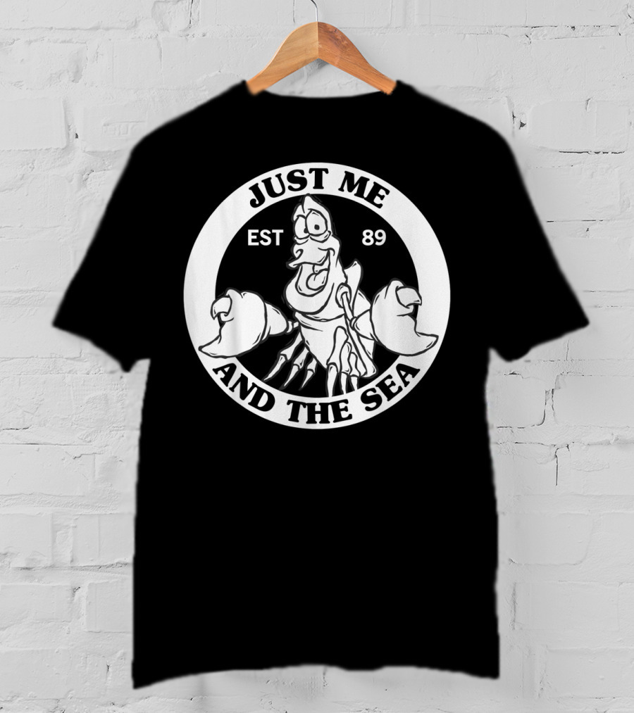 Just Me And The Sea Disney Little Mermaid Sebastian EST 89 T-Shirt