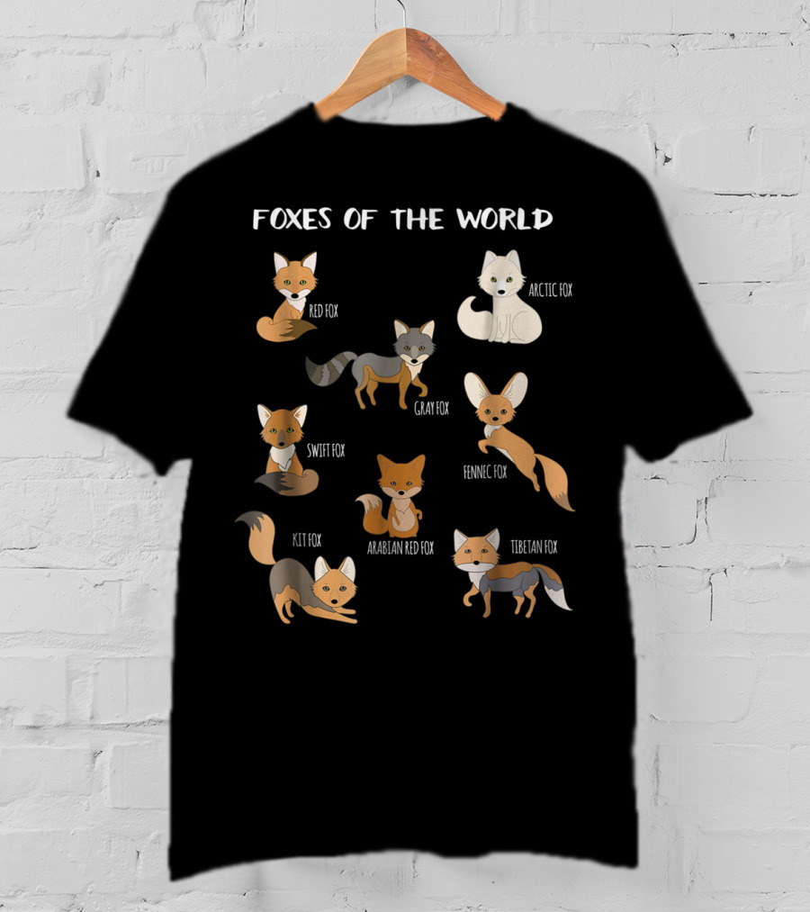 Foxes Of The World Arctic Gray Red Swift Kit Fennec Tibetan Arabian Fox Animals Educational T-Shirt