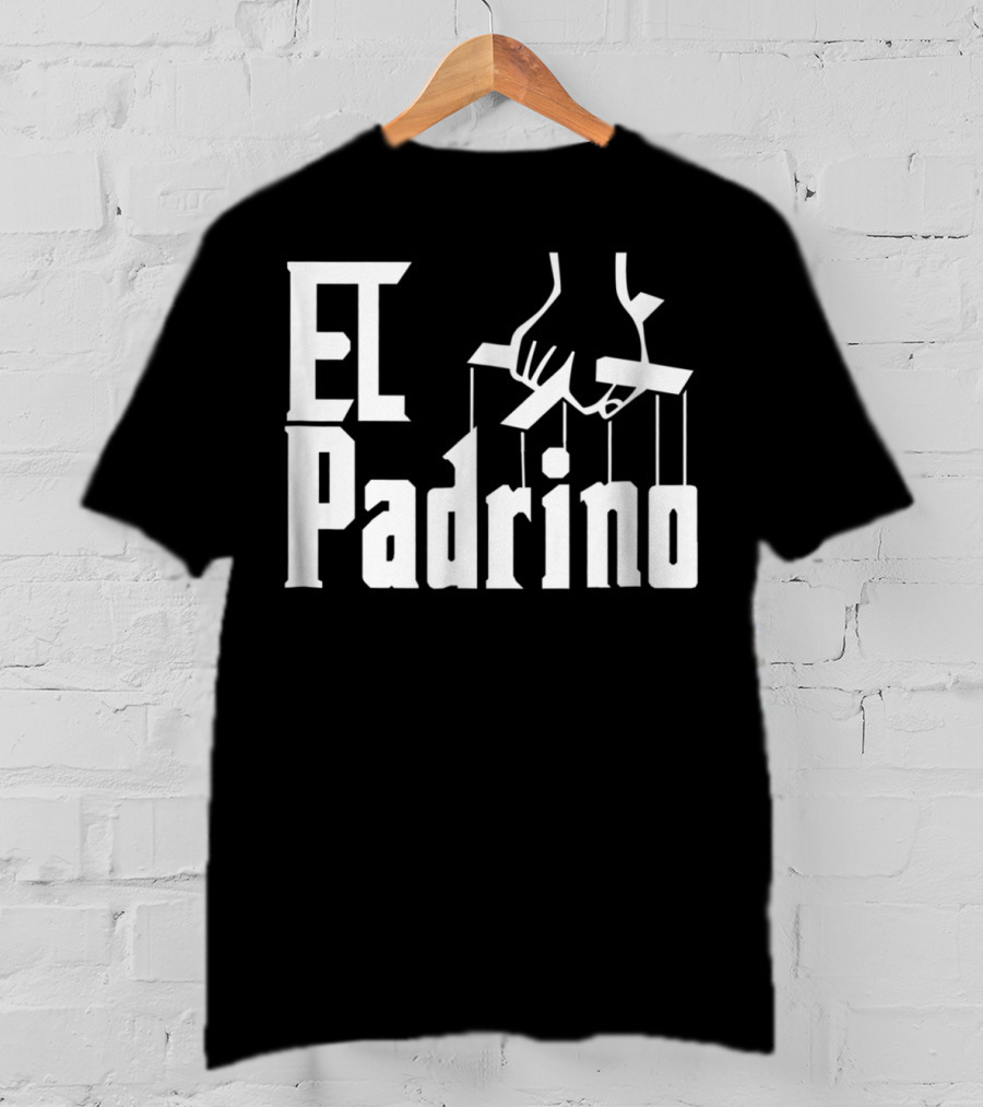 El Padrino Funny Godfather Parody For Spanish Godparent T-Shirt
