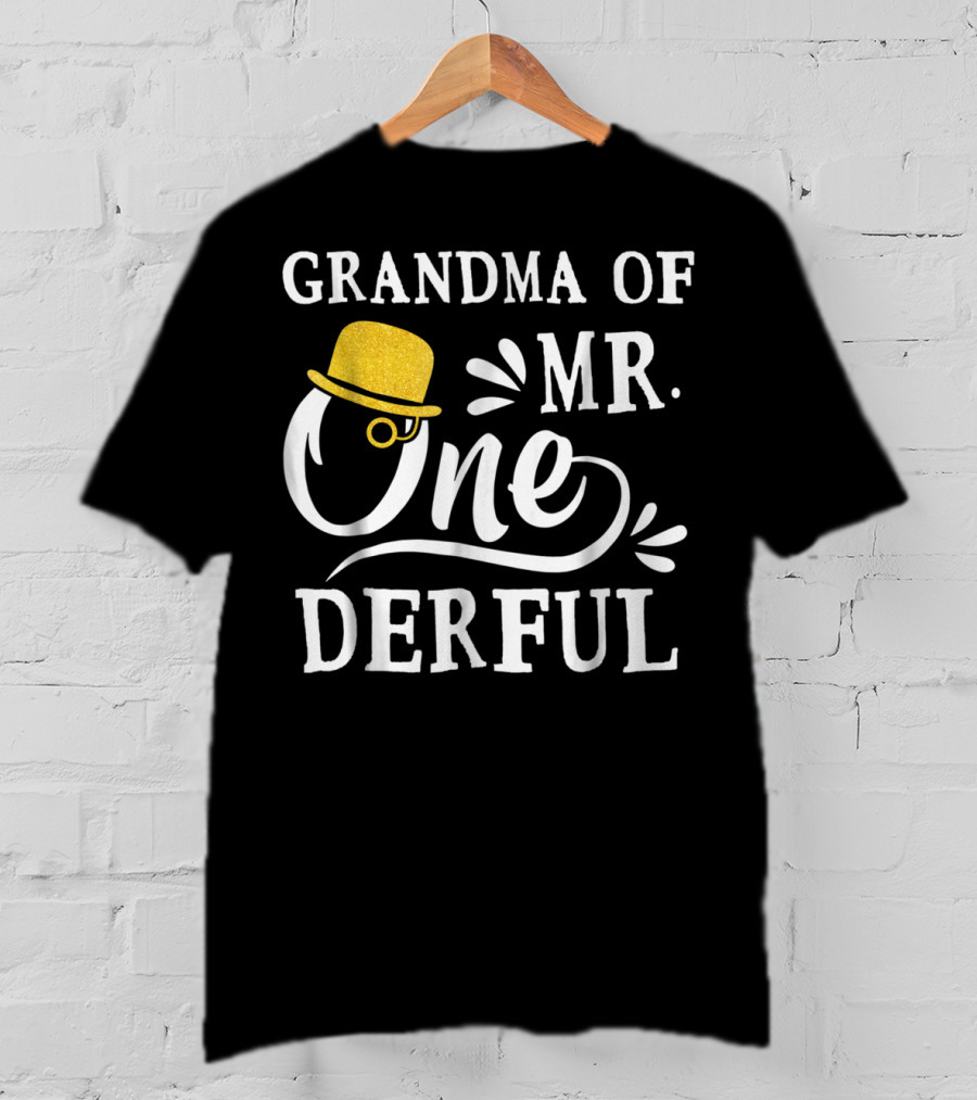 Grandma Of Mr. Onederful Bo's 1st Birthday T-Shirt