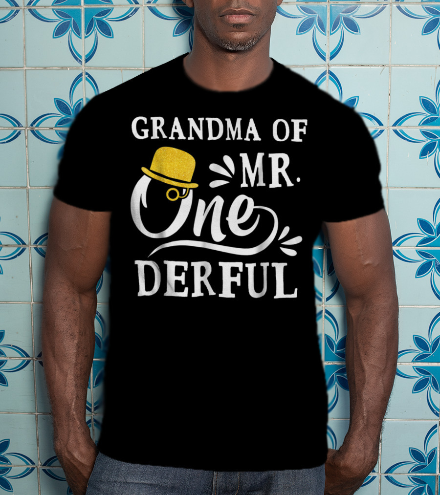 Grandma Of Mr. Onederful Bo's 1st Birthday T-Shirt