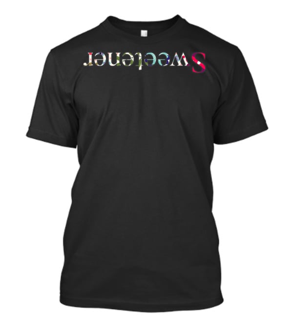 Sweetener Upside Down Deluxe T-Shirt