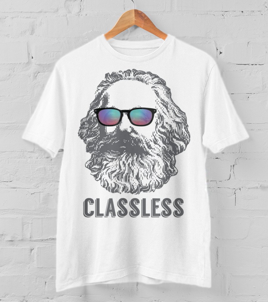 Classless Karl Marx Marxist Marxism With Sunglasses Iconic T-Shirt
