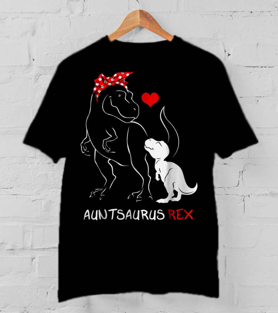 Auntsaurus Rex Dinosaur Family Love T-Shirt