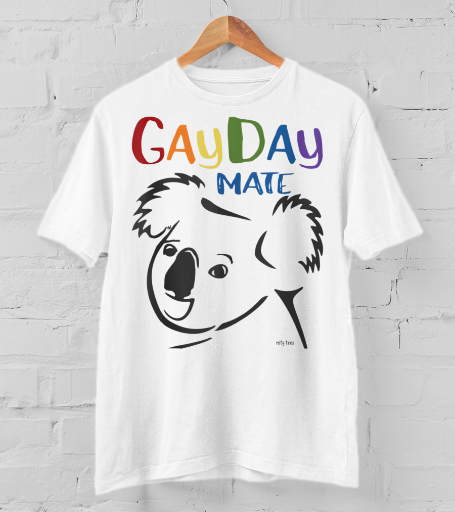 Australian Rainbow Koala Gay Day Mate Greeting T-Shirt