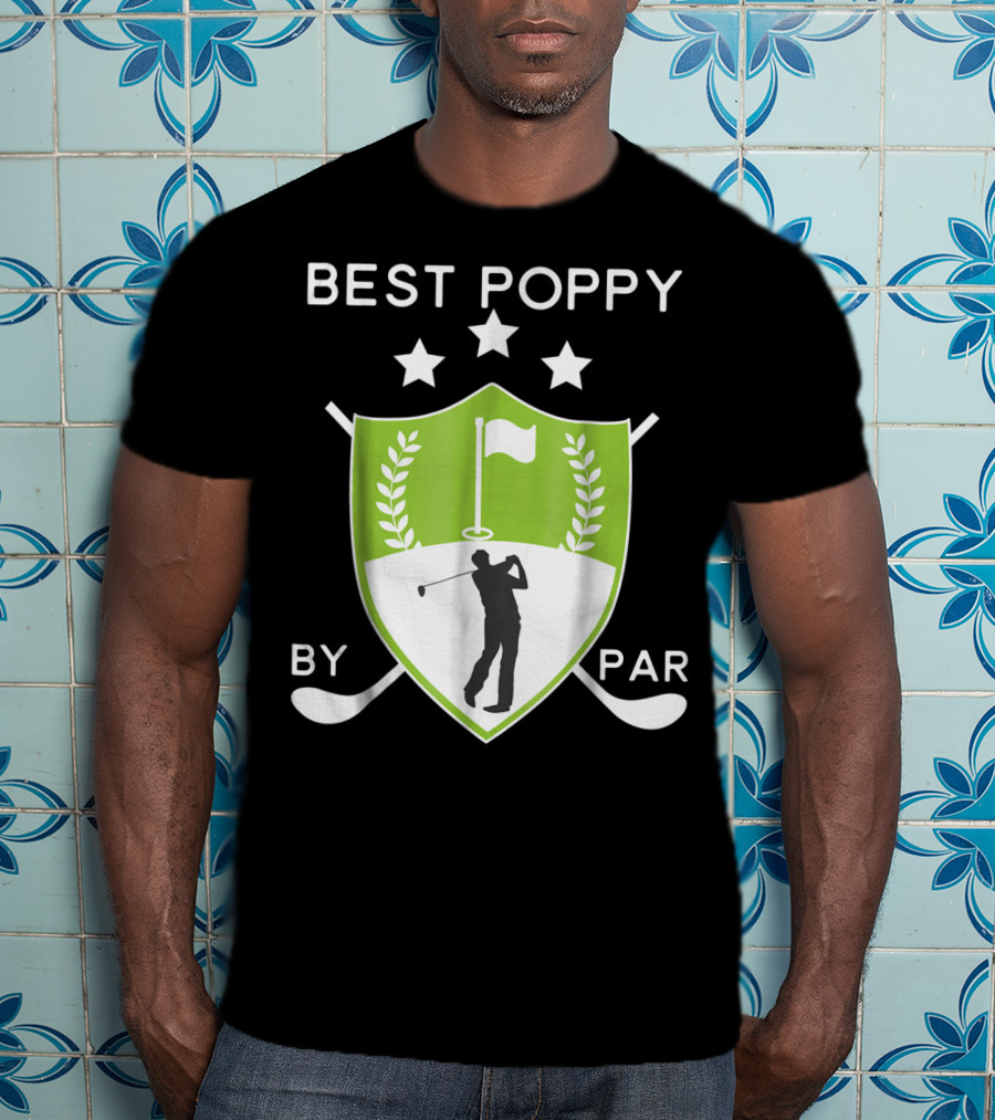 Best Poppy By Par Golf Golfer Crest Shield T-Shirt
