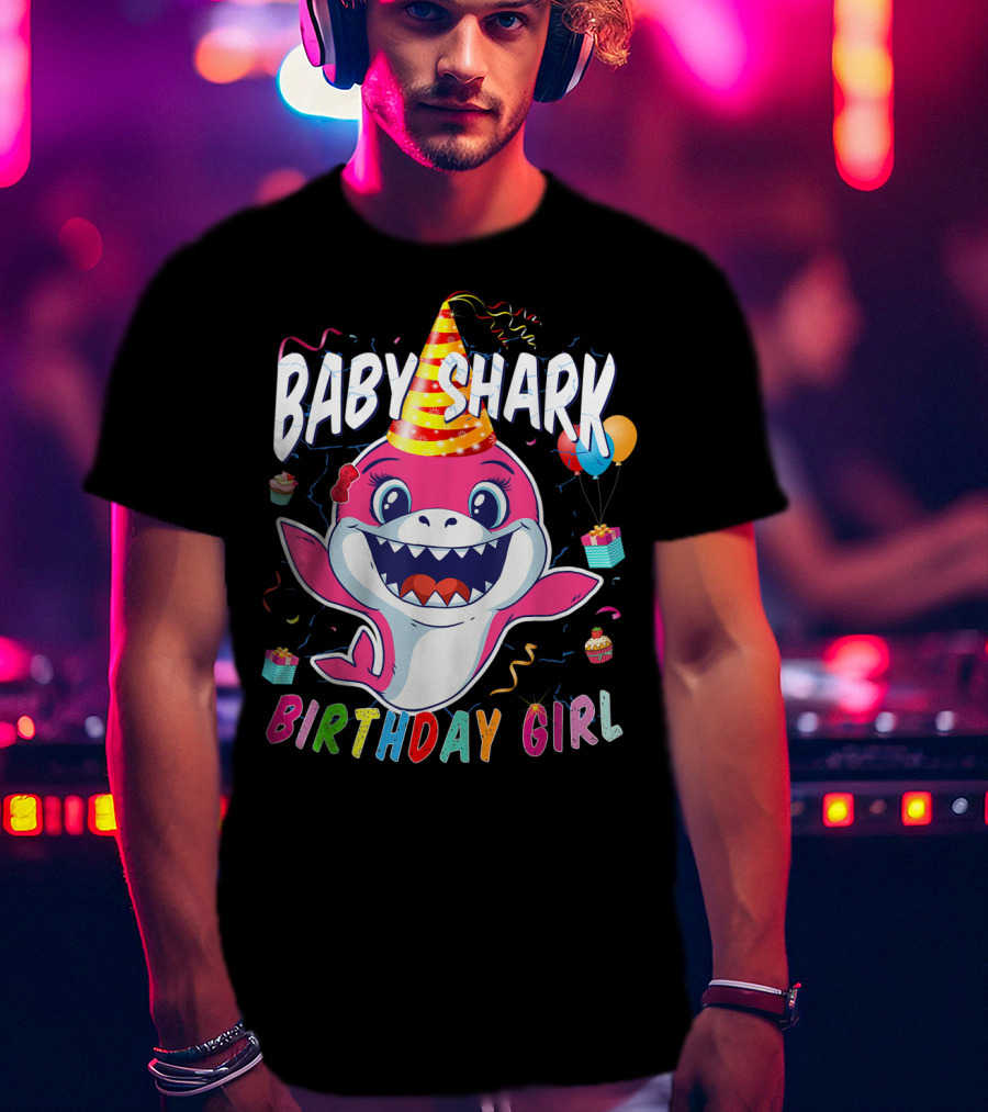 Baby Shark Birthday Girl Party Hat Balloons Cupcakes T-Shirt