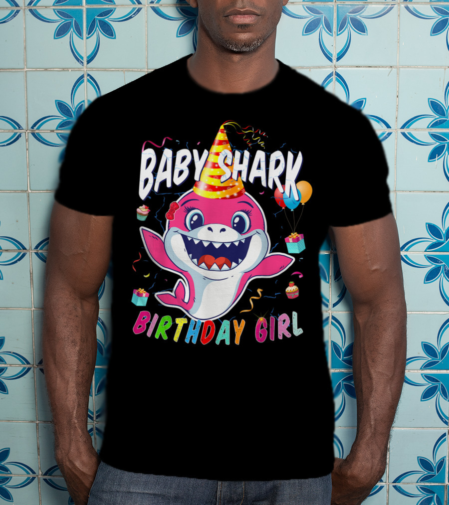 Baby Shark Birthday Girl Party Hat Balloons Cupcakes T-Shirt