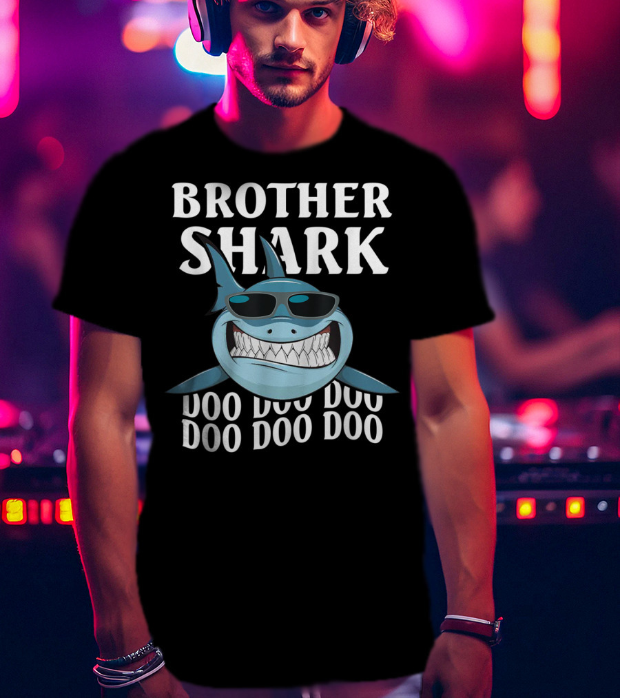 Brother Shark Doo Doo Doo Sunglasses Cool Smile T-Shirt
