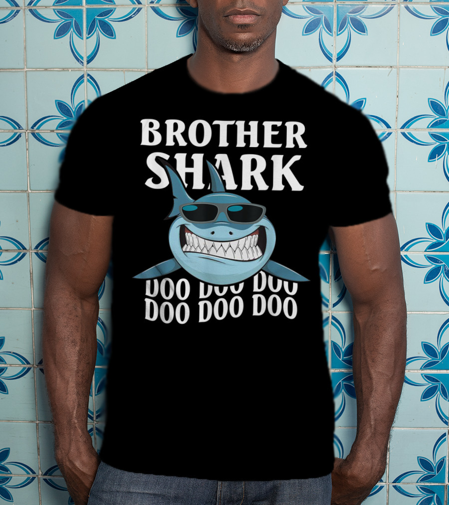 Brother Shark Doo Doo Doo Sunglasses Cool Smile T-Shirt