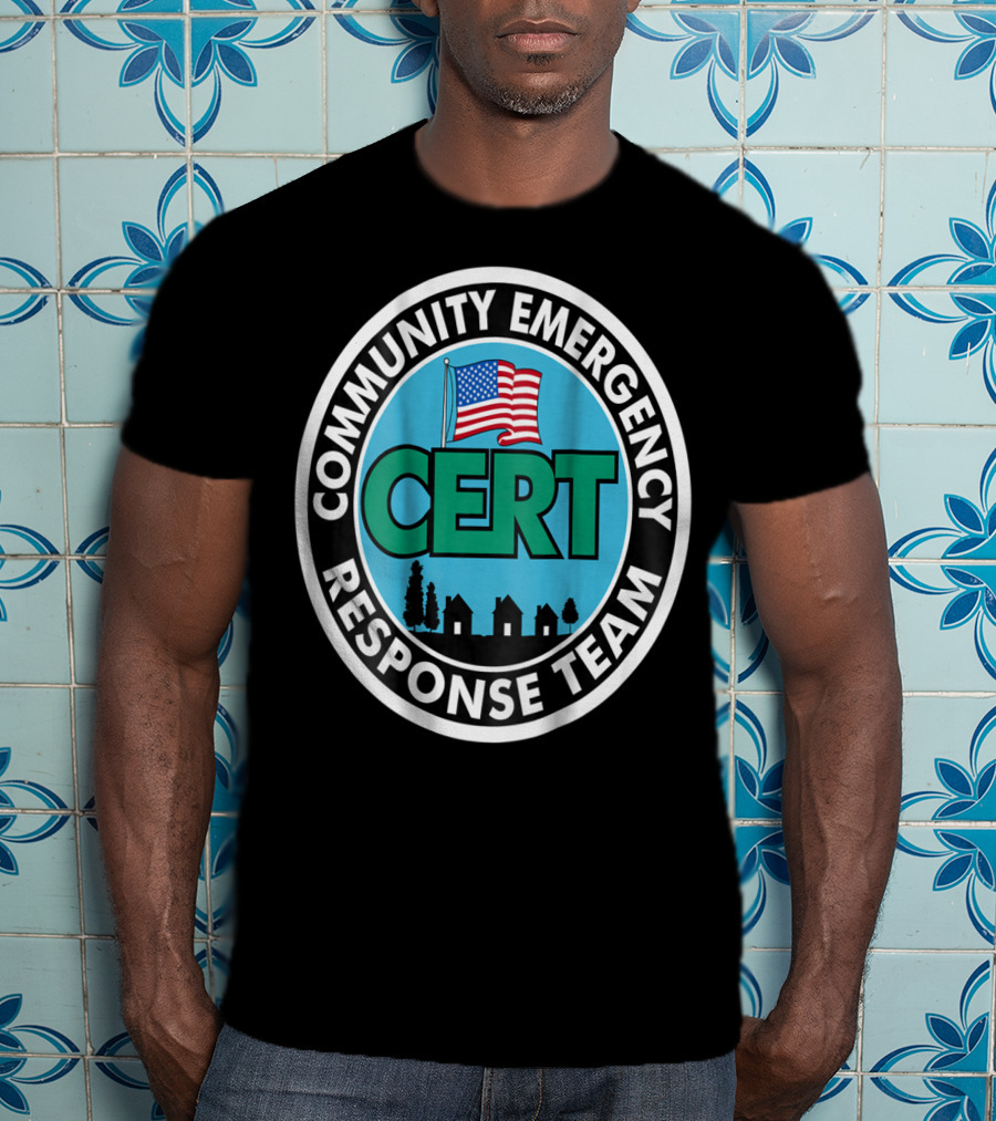 Community Emergency Response Team CERT American Flag Badge T-Shirt