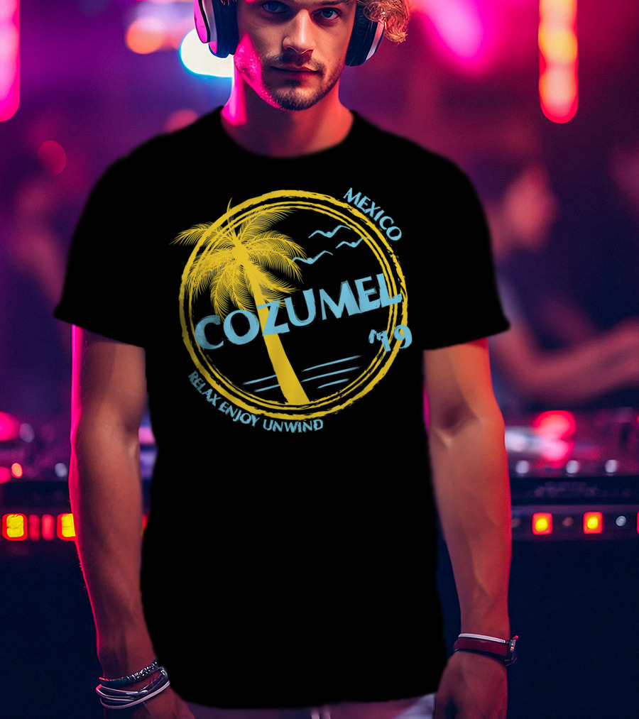 Cozumel Mexico Relax Enjoy Unwind Palm Tree 79 Spring Brea Souvenir T-Shirt