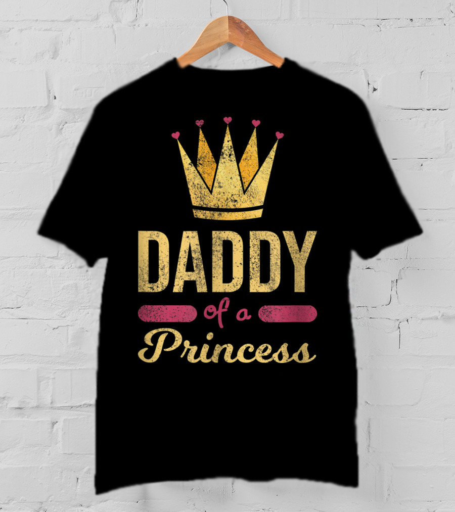 Daddy Of A Princess Funny Dad Cute Crown Hearts T-Shirt