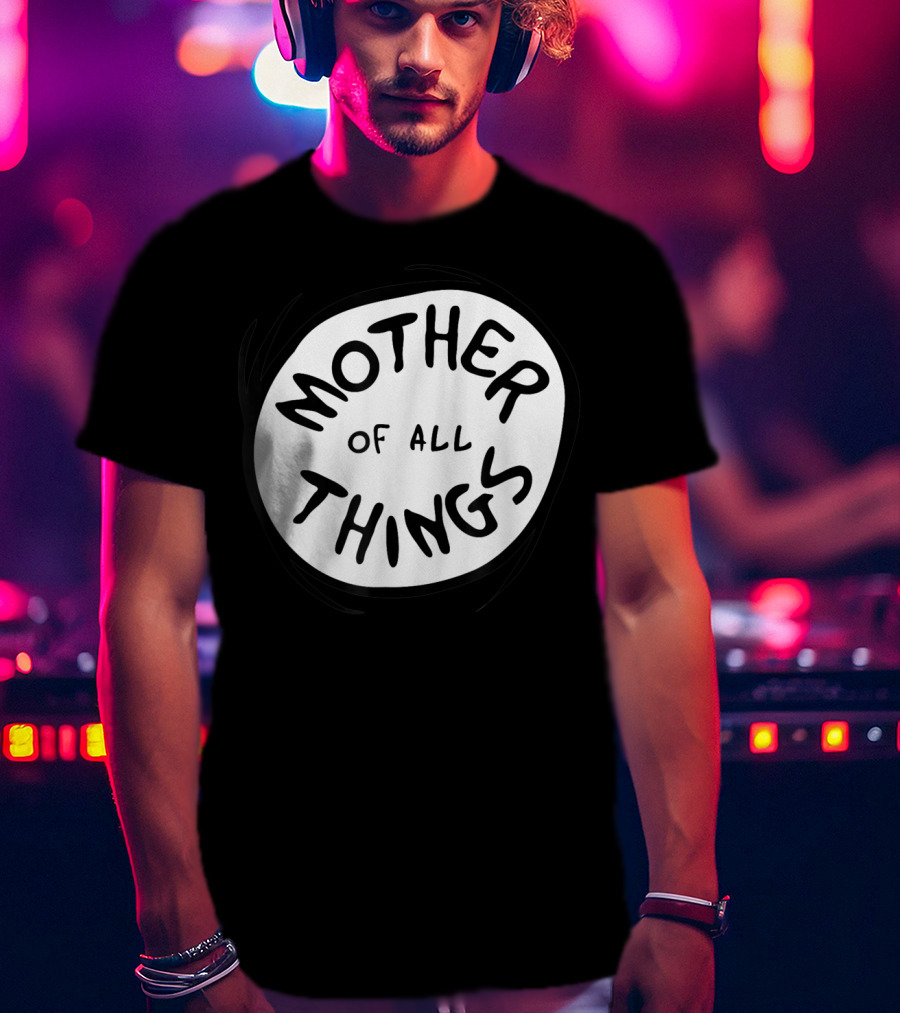 Mother Of All Things Dr Seuss Emblem RED T-Shirt