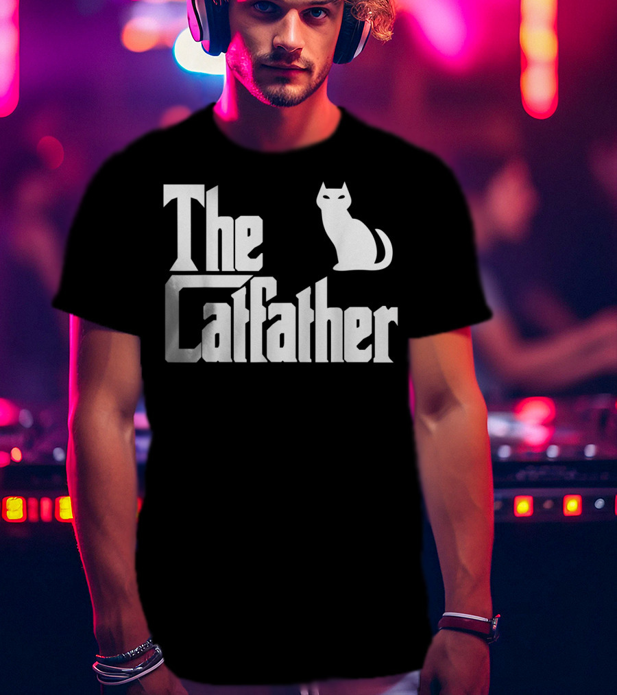 The Catfather Funny Cat Dad Pet Owner T-Shirt