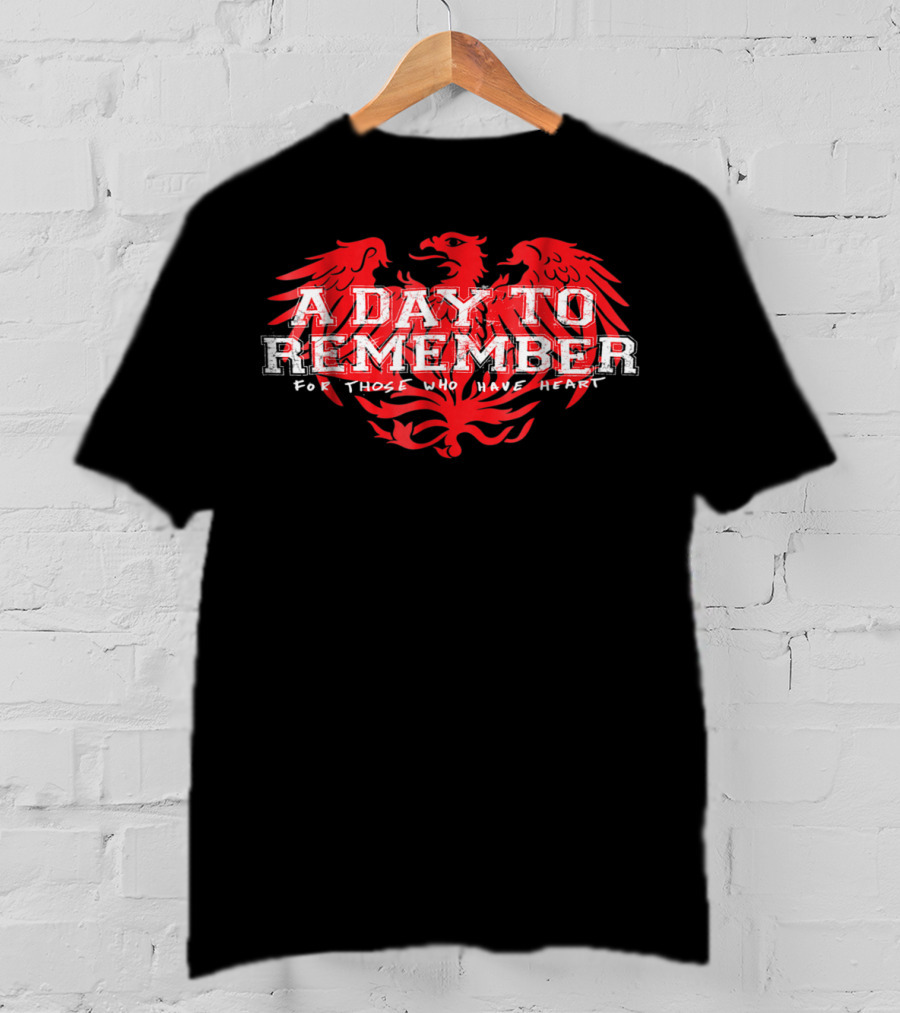 A Day To Remember For Those Who Have Heart Red Eagle T-Shirt
