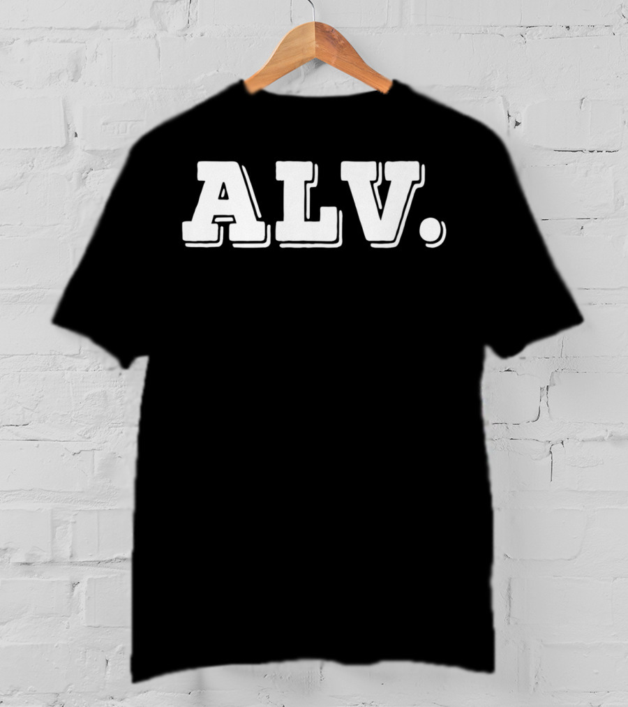 ALV Mexican Slang Expression Bold Typography T-Shirt
