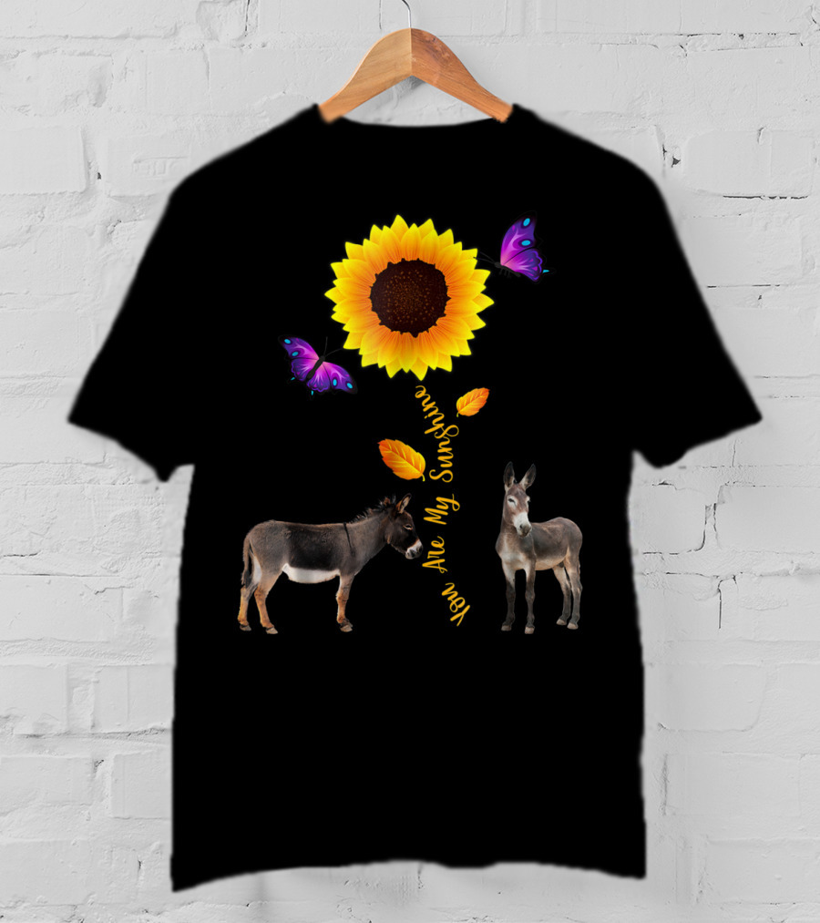 Donkey You Are My Sunshine Sunflower With Butterflies And Leaves T-Shirt