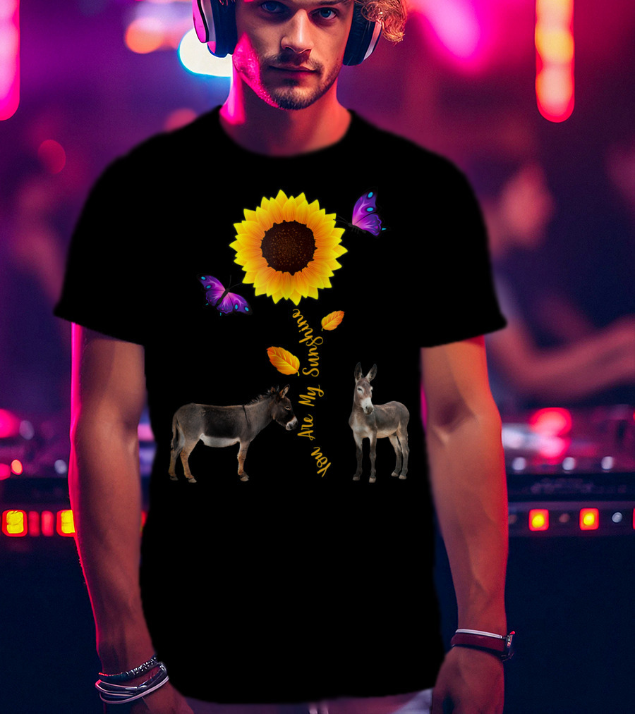 Donkey You Are My Sunshine Sunflower With Butterflies And Leaves T-Shirt