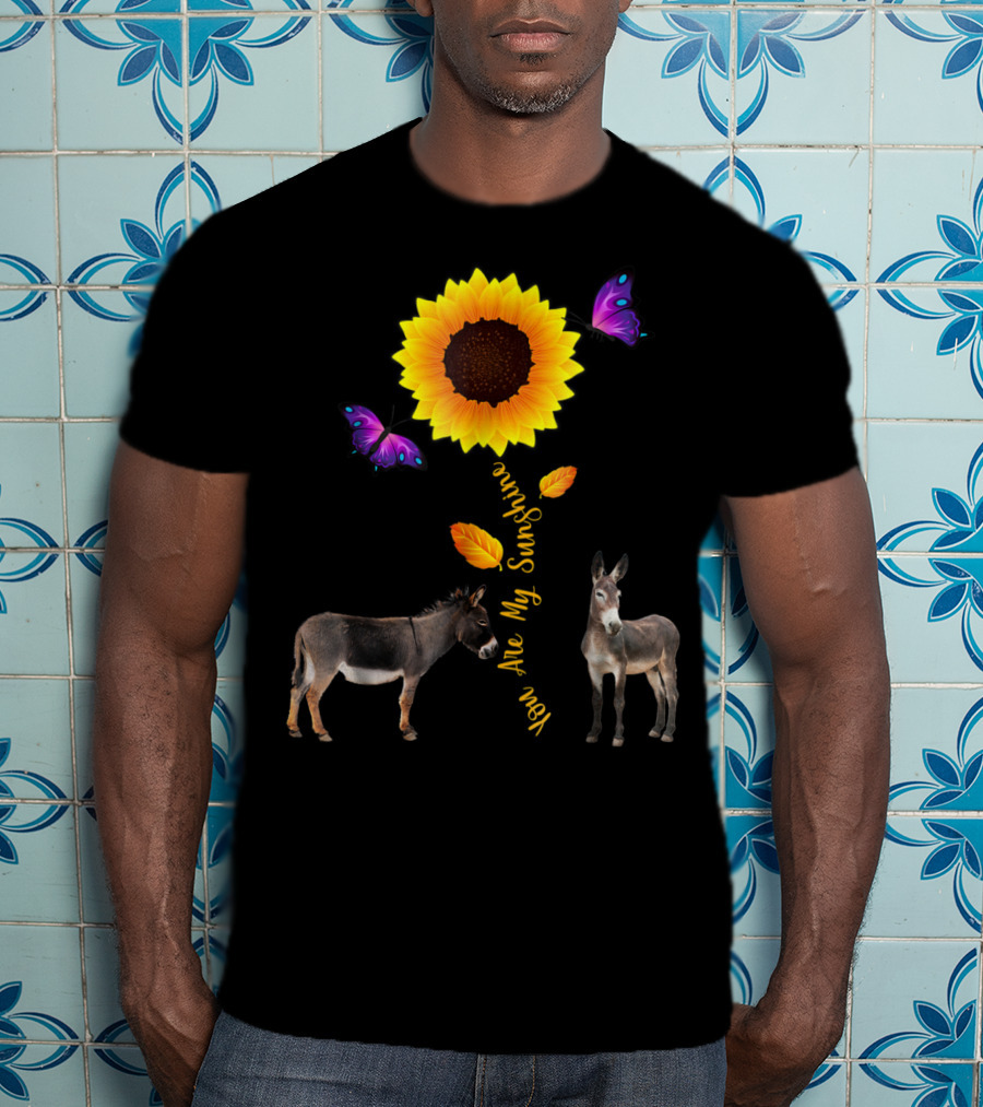 Donkey You Are My Sunshine Sunflower With Butterflies And Leaves T-Shirt