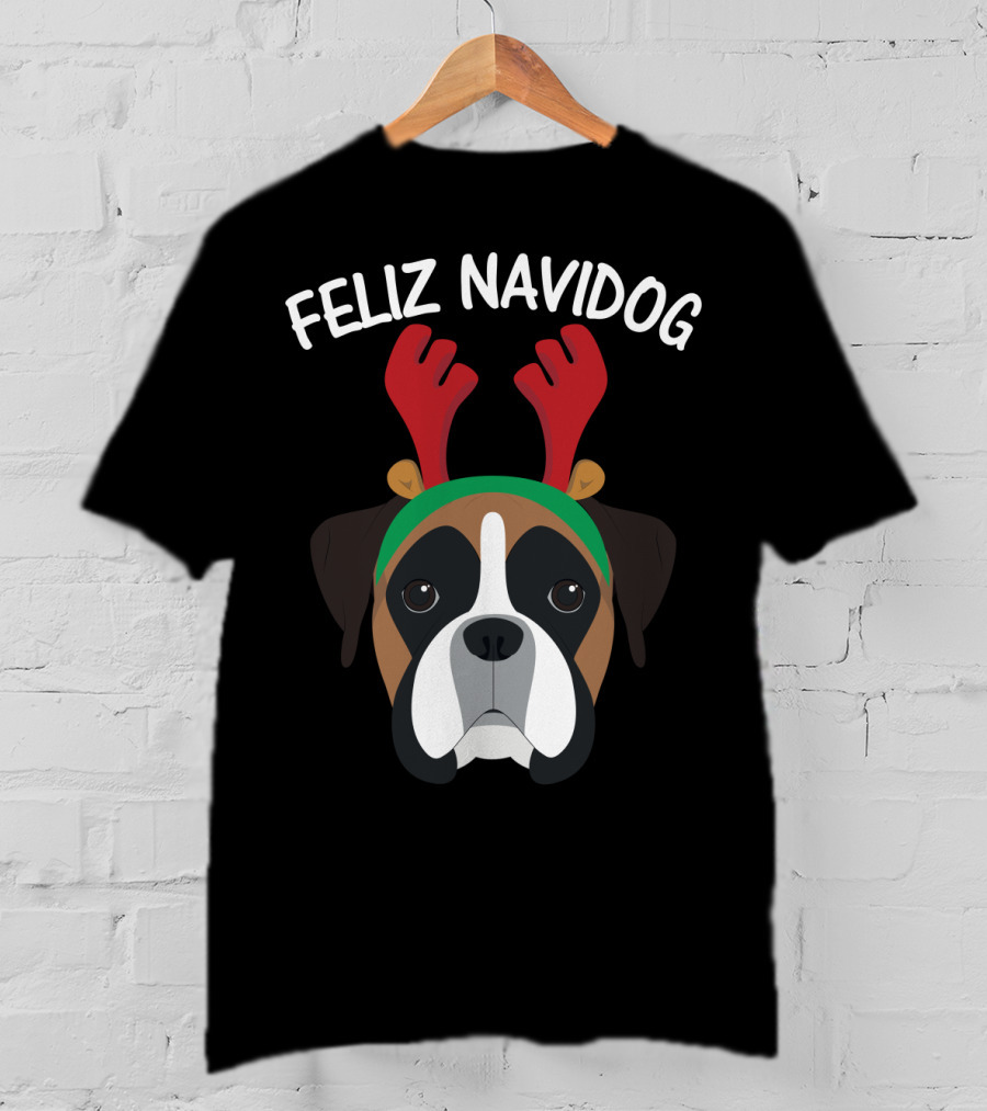 Feliz Navidog Navidad Boxer Dog Reindeer Antlers T-Shirt