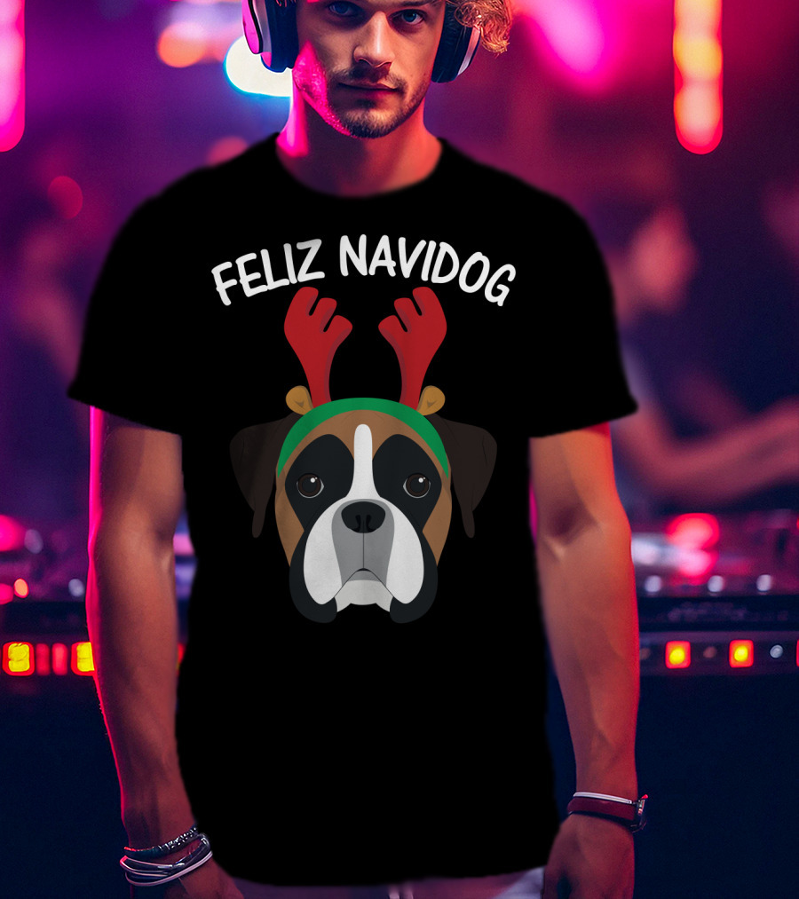 Feliz Navidog Navidad Boxer Dog Reindeer Antlers T-Shirt