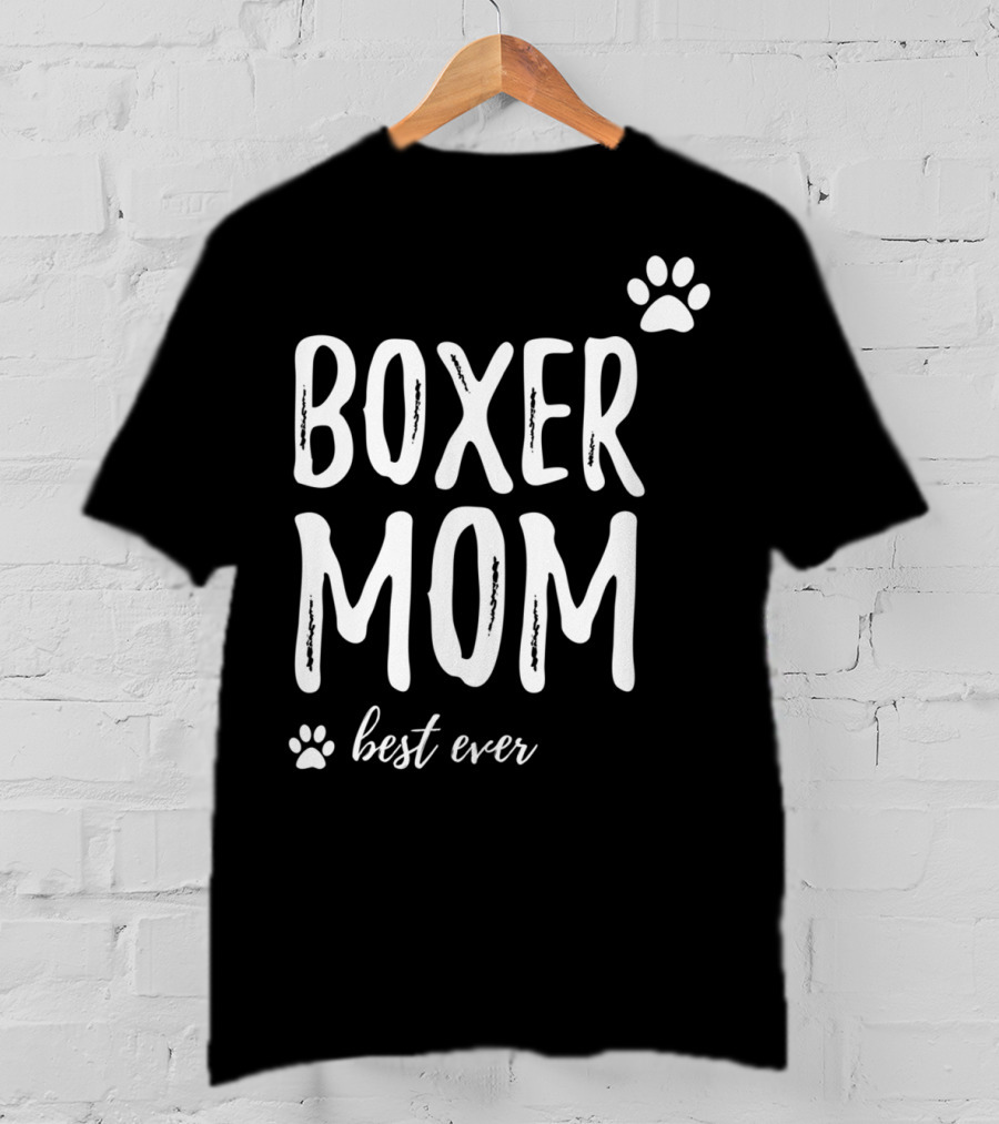 Boxer Mom Best Ever Boxer Dog Paw Prints T-Shirt