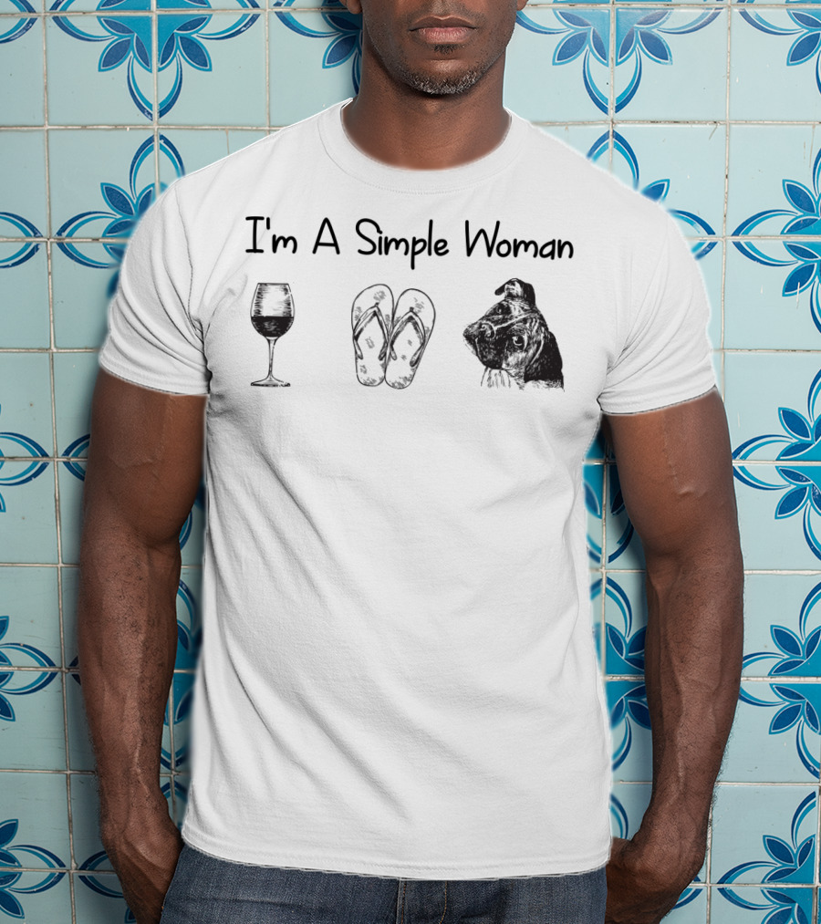 I'm A Simple Woman Wine Flip Flops Boxer T-Shirt