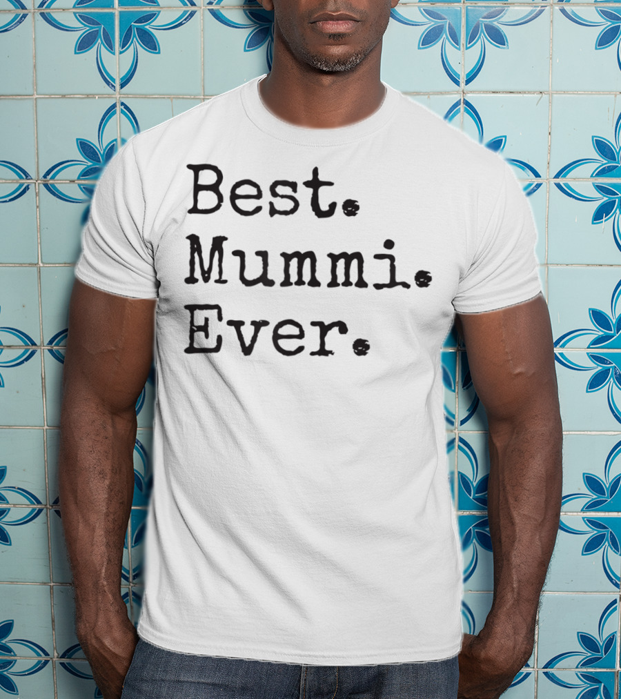 Best Mummi Ever Finnish Grandma T-Shirt