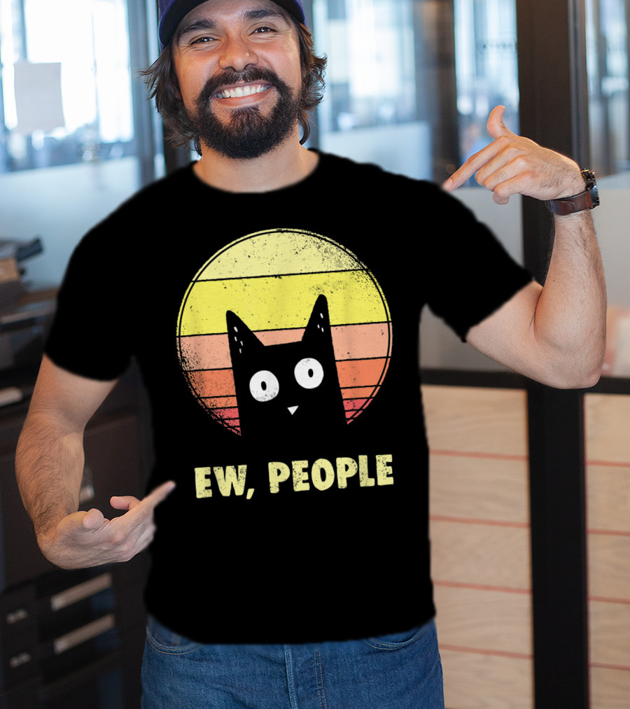 Ew People Vintage Funny Cat Lover Retro Sunset T-Shirt