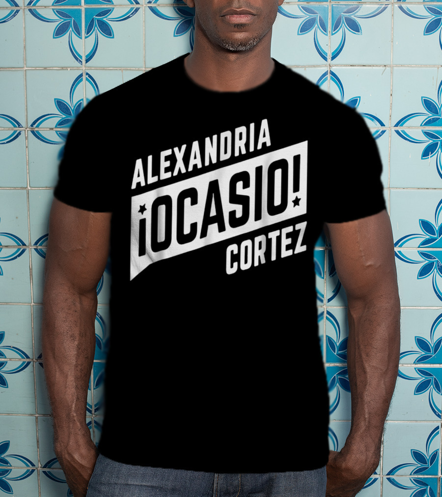 Alexandria Ocasio Cortez ¡Ocasio T-Shirt