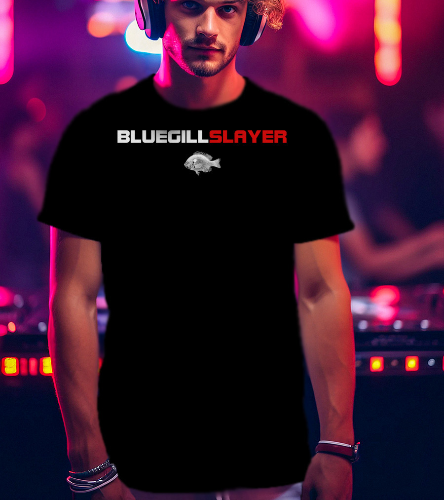 Bluegill Slayer Funny Fishing Bluegill T-Shirt