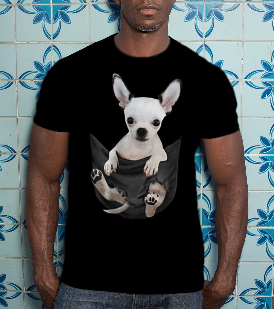 Chihuahua In Pocket For Chihuahua Lovers T-Shirt