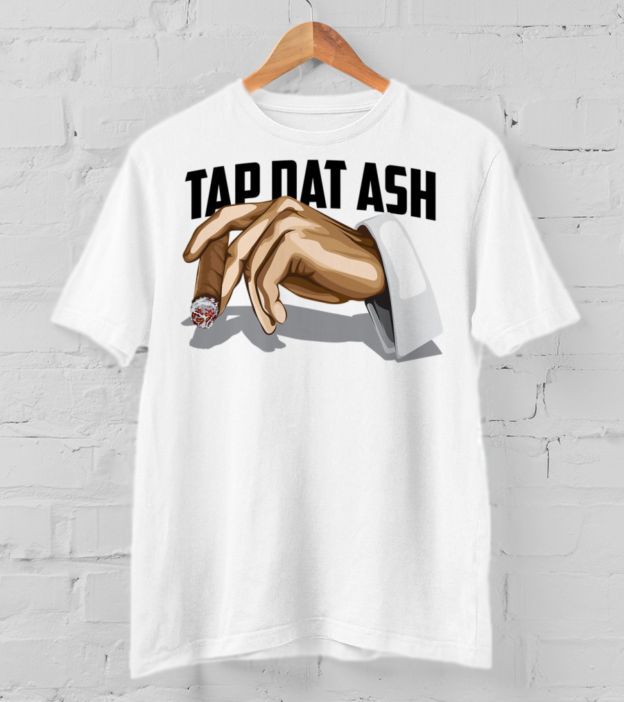TAP DAT ASH Cigarette Hand Gesture Artful T-Shirt