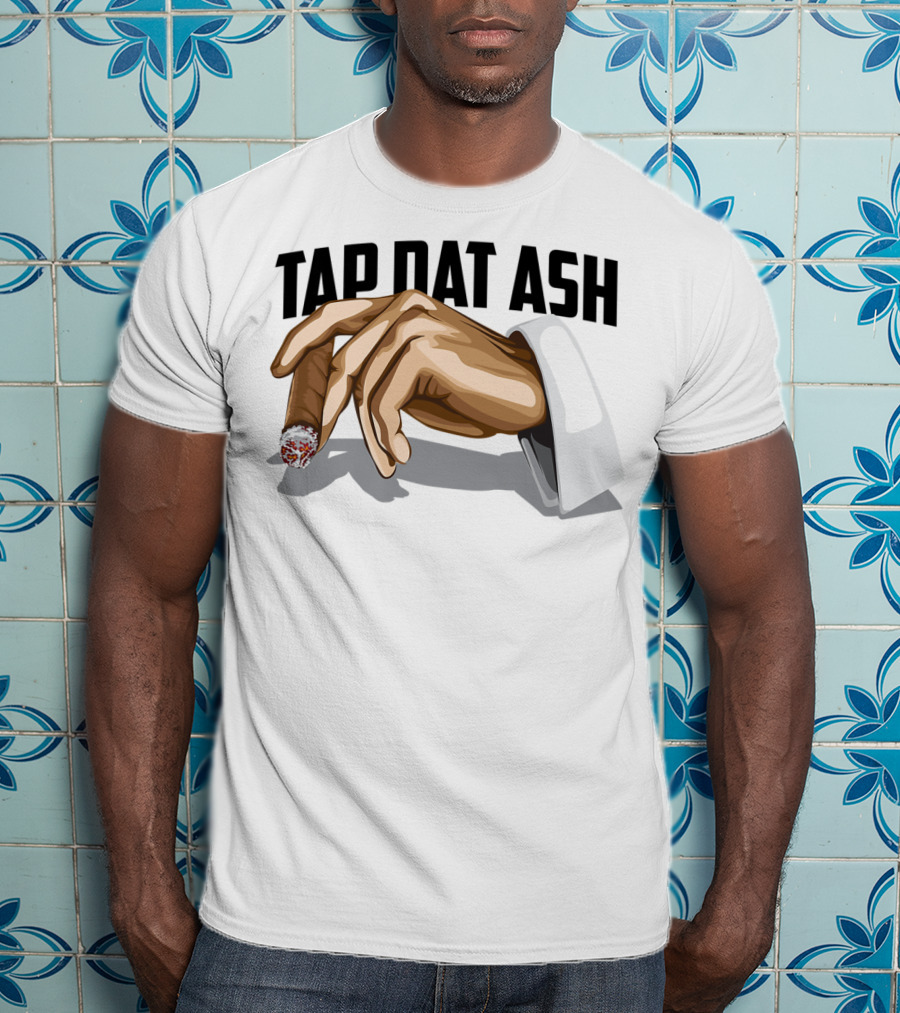 TAP DAT ASH Cigarette Hand Gesture Artful T-Shirt