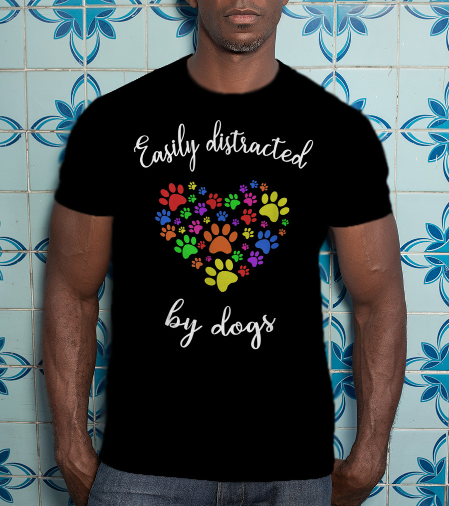 Easily Distracted By Dogs Paw Print Heart T-Shirt
