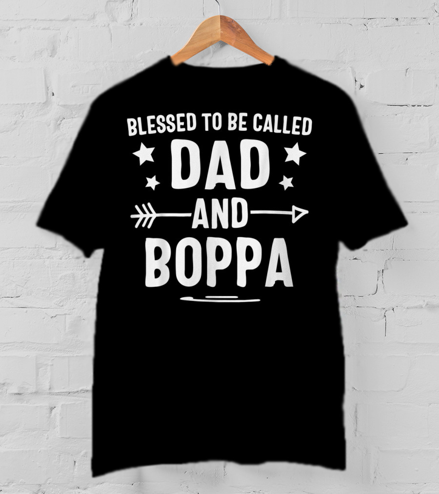 Blessed To Be Called Dad And Boppa Stars Arrow T-Shirt