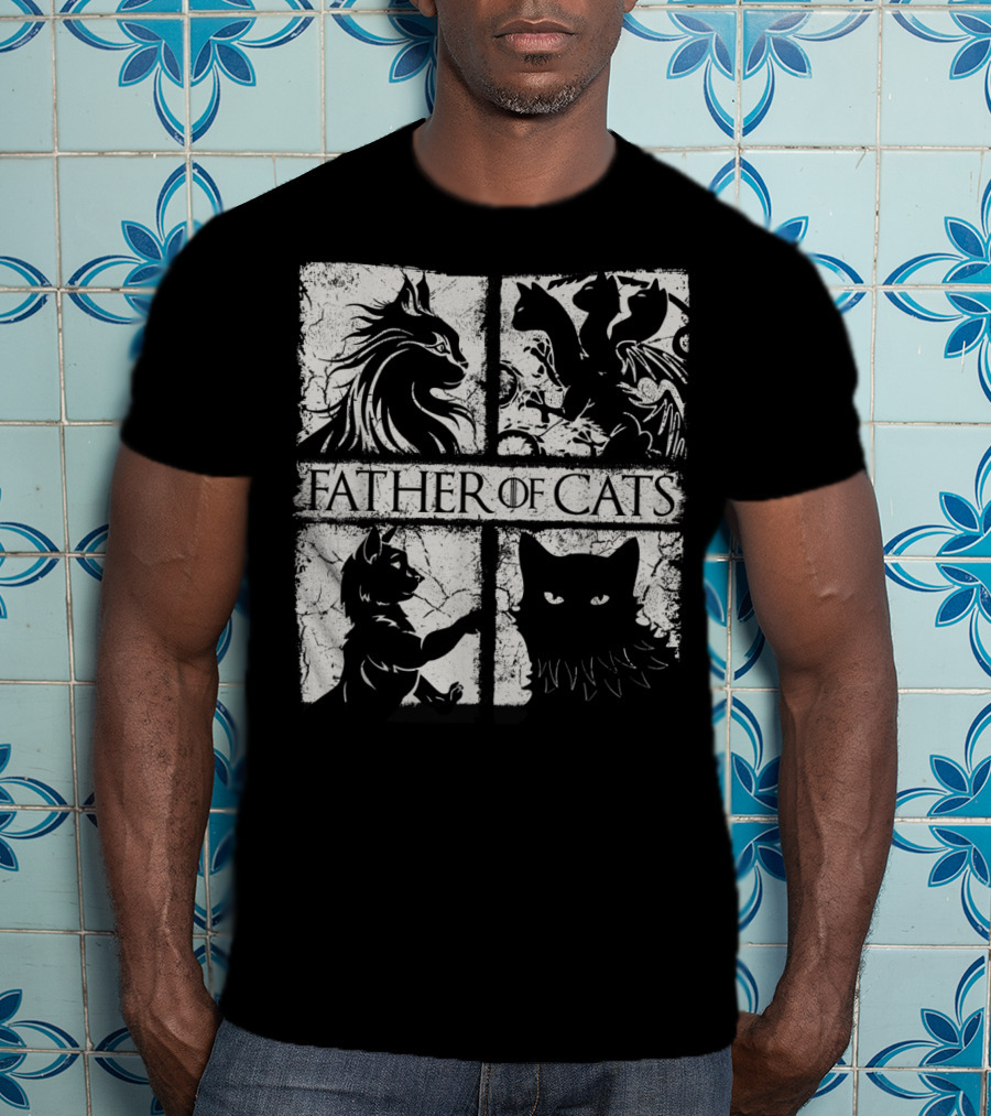 Father Of Cats Mythical And Fierce Cat Lovers T-Shirt