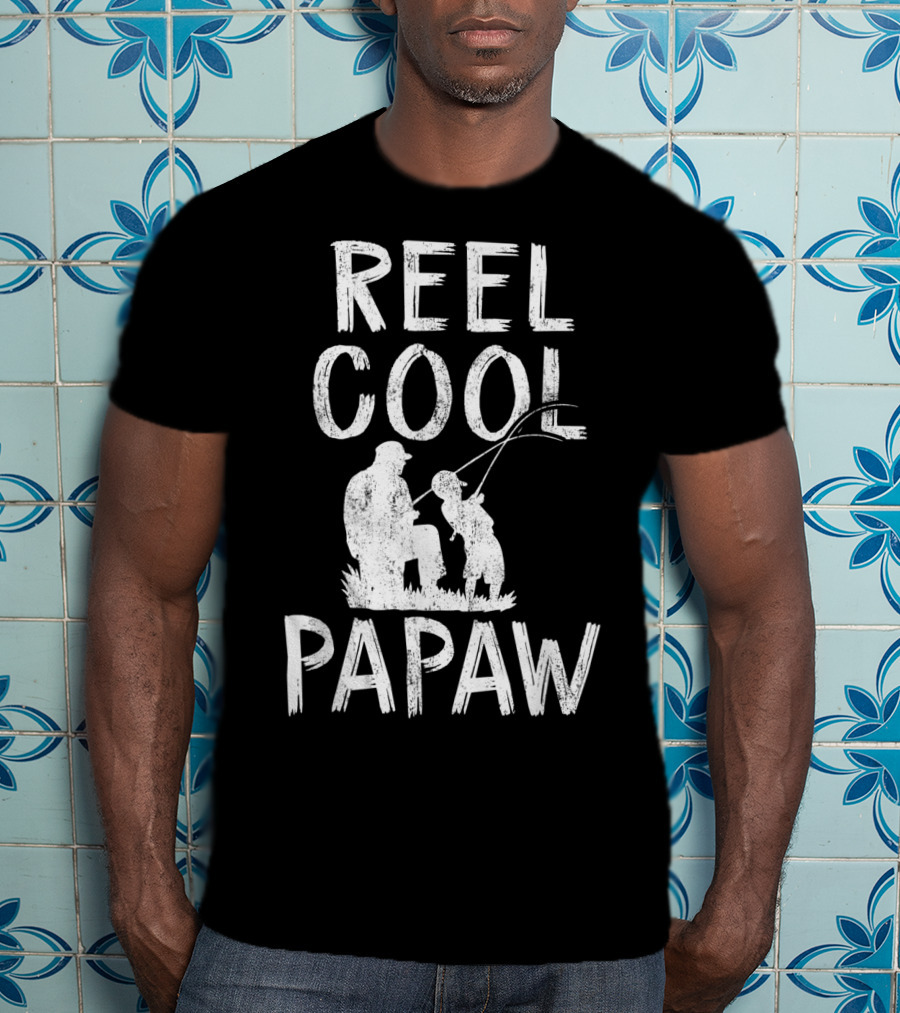 Reel Cool Papaw Father's Day Fishing T-Shirt
