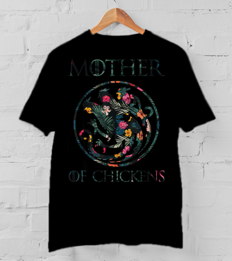 Mother Of Chickens Floral T-Shirt