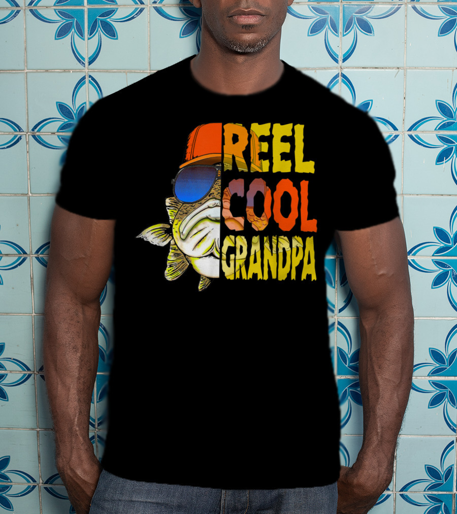 Reel Cool Grandpa Fishing Grandpa Fish Wearing Sunglasses And Hat T-Shirt