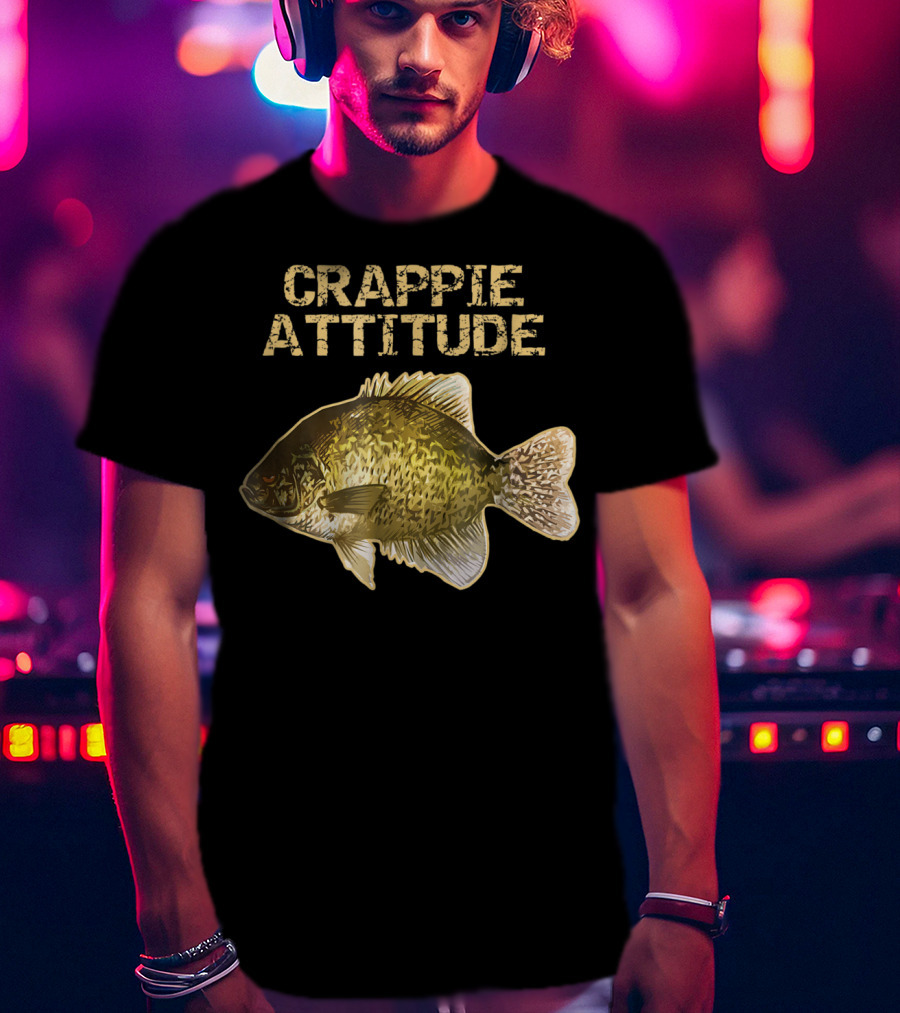 Crappie Attitude Crappie Fishing T-Shirt
