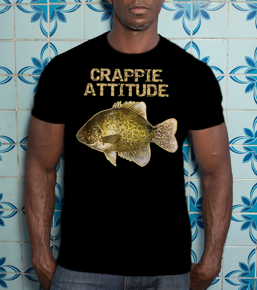 Crappie Attitude Crappie Fishing T-Shirt