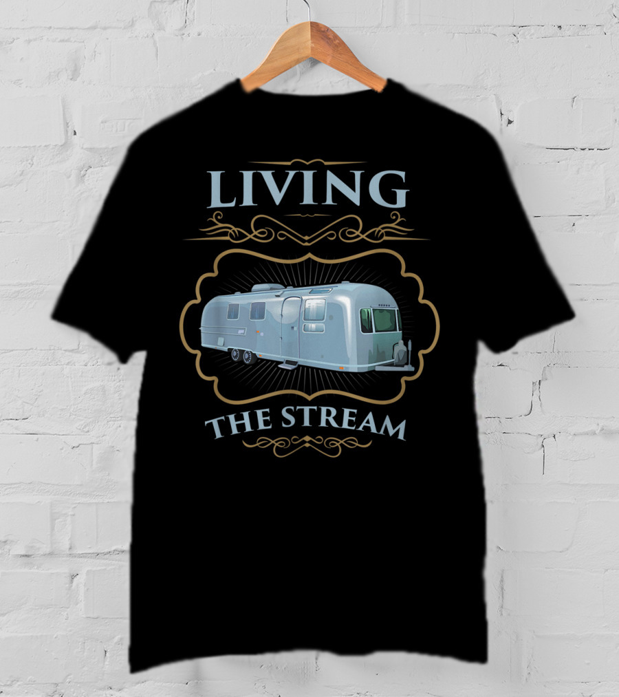 Living The Stream Airstream Retro Caravan T-Shirt