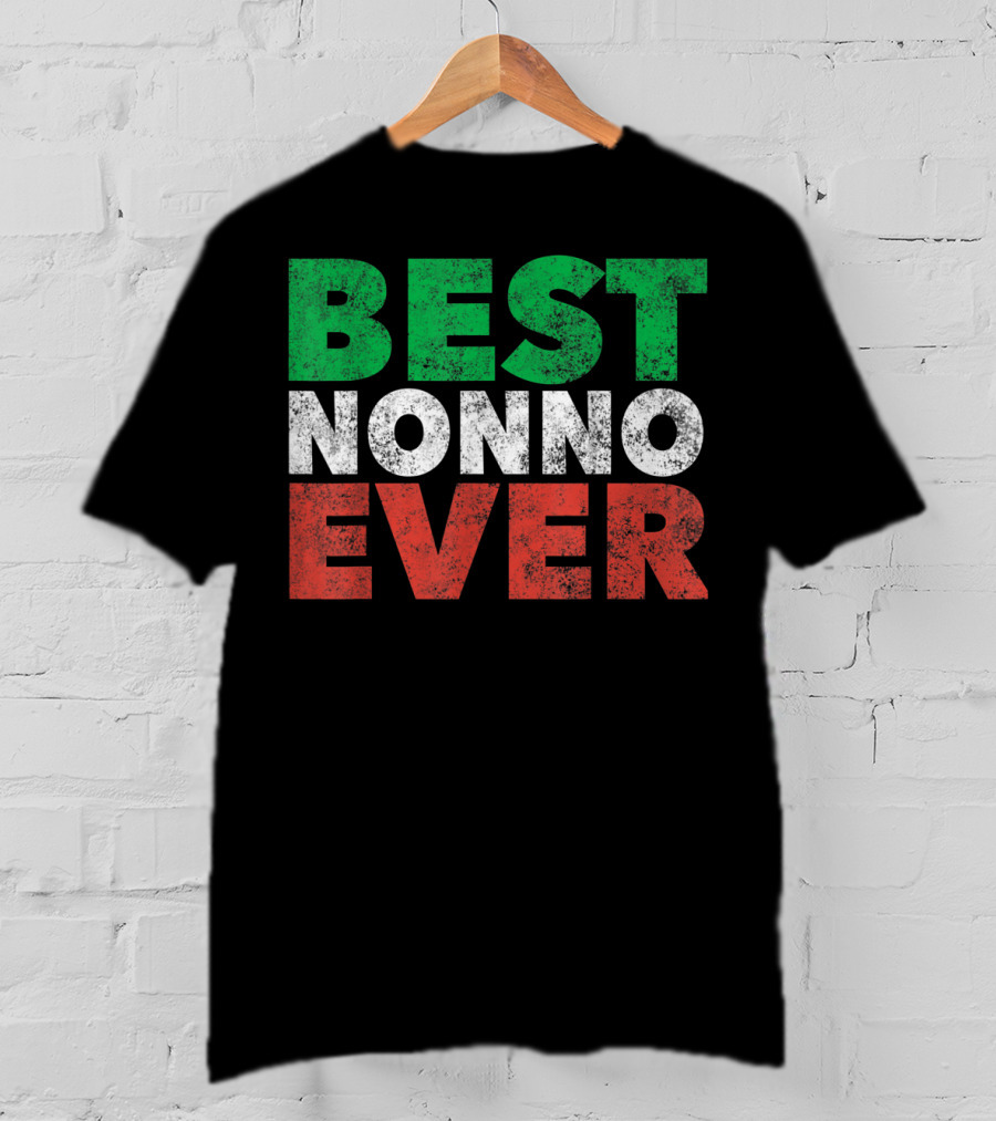 Best Nonno Ever Italian Grandfather Flag Colors T-Shirt