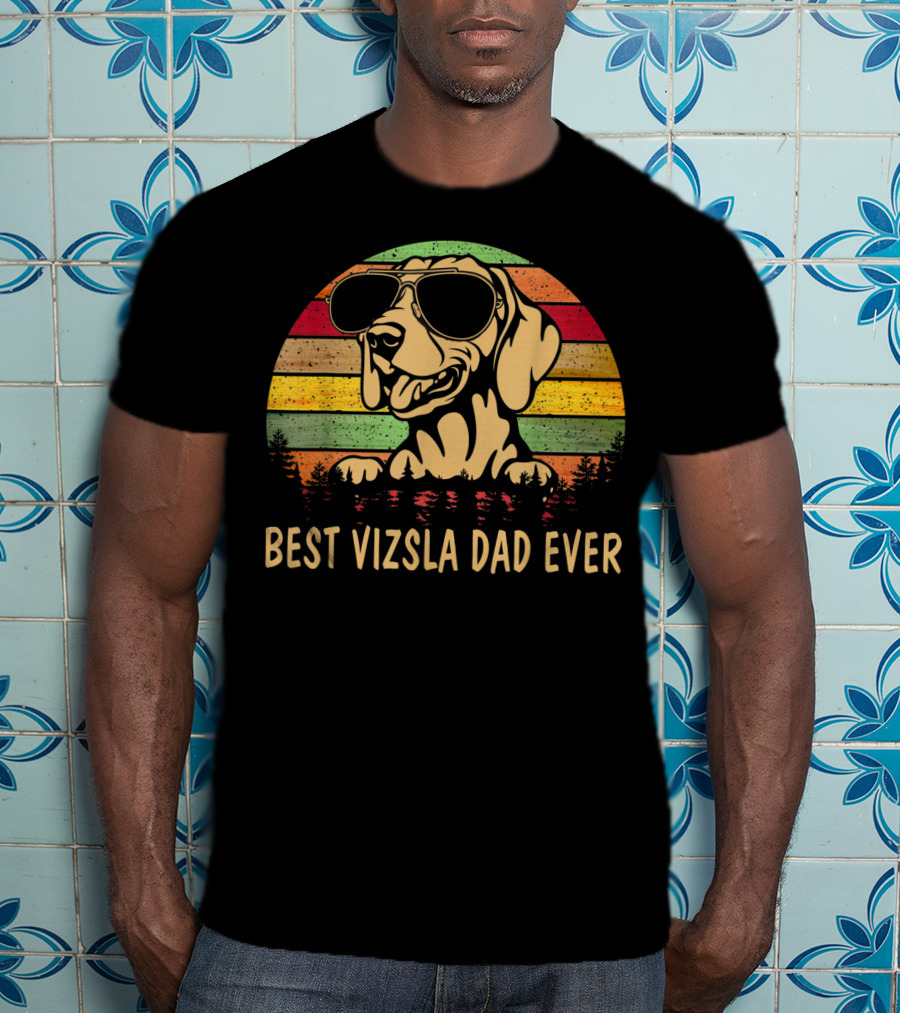 Best Vizsla Dad Ever Men's Father's Day Vizsla Dog T-Shirt